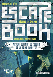 Escape Book - Arsène Lupin et le collier de la reine Iâhhotep en oferta