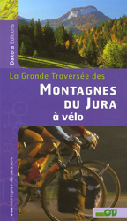 La Grande Traversée des Montagnes du Jura à vélo precio