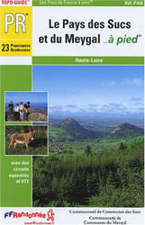 Pays Des Sucs Du Meygal a Pied: 23 promenades randonnées en oferta