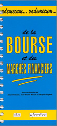 Vademecum de la bourse et des marchés financiers. Edition à jour au 1er février 2000 características