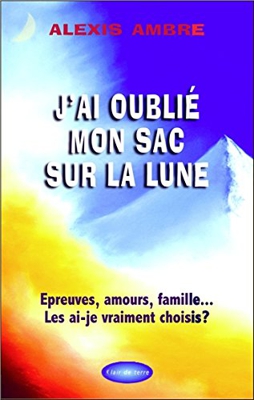 J'ai oublié mon sac sur la Lune