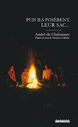 Puis Ils Poserent Leur Sac... en oferta