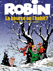 Robin Dubois, Tome 21 : La bourse ou l'habit ? características