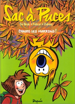 Sac à Puces, Tome 2 : Chauds les marrons (Albums)