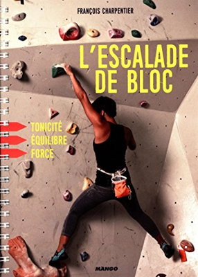 L'escalade de bloc