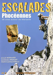 Escalades phocéennes : 38 sites autour de Marseille características