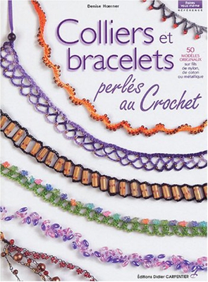 Colliers et bracelets : Perlés au crochet (Référence)