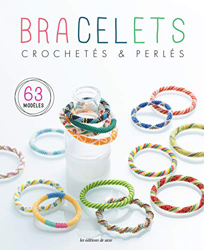 Bracelets Crochetés & Perlés en oferta