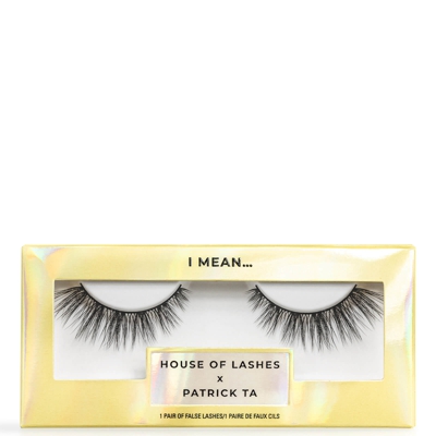 House of Lashes x Patrick Ta - I Mean…