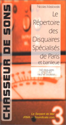 Chasseur de sons. Le répertoire des disquaires spécialisés de Paris et banlieue en oferta