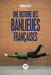 Une histoire des banlieues françaises (ESSAI) precio