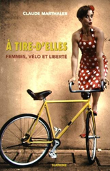 A tire-d'elles : Femmes, vélo et liberté en oferta