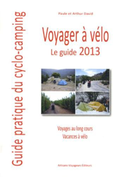 guide Voyager a vélo 2013 guide pratique du cyclo camping en oferta