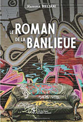 LE ROMAN DE LA BANLIEUE en oferta