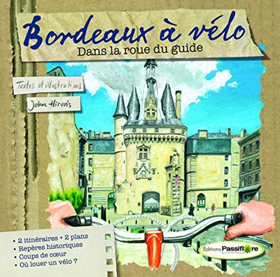 Bordeaux à vélo (ITINERAIRE BIS)