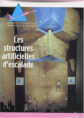Les structures artificielles d'escalade