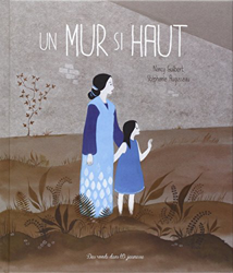 Un mur si haut características