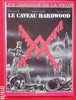 Caveau hardwood (le) (Dargaud la Vier)