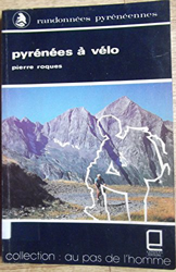 Pyrénées à vélo (Collection Au pas de l'homme) características