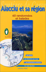 Aiacciu et sa région : 60 Randonnées et balades en oferta