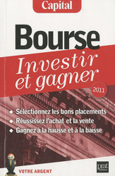 Bourse, investir et gagner características