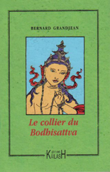 Le collier du Bodhisattva características