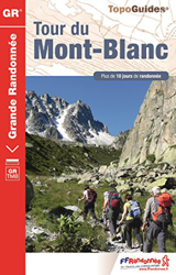 Tour du Mont Blanc 2016: Grande Randonnée GB TMB / Plus de 10 jours de randonnée en oferta