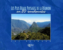 Les plus beaux paysages de la Réunion en 80 randonnées en oferta