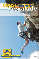 Corse paradis de l'escalade : 42 escalades en été et 5 courses hivernales precio