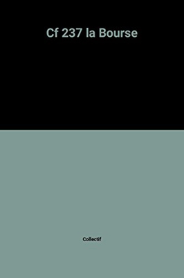 La bourse cahiers français no 237 (Cahiers Francais)