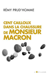 Cent cailloux dans la chaussure de M. Macron precio