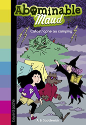 Abominable Maud, Tome 5 : Catastrophe au camping en oferta