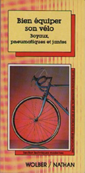 Bien équiper son vélo : Boyaux, pneumatiques et jantes (Encyclopédie des sciences et des techniques industrielles) en oferta