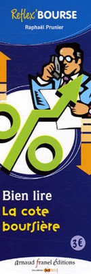 Reflex'Bourse : Bien lire la cote boursière