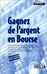 Gagner de l'argent en bourse neuvième édition nouvelleparution (Investir Consei) características