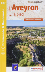 L'Aveyron à pied : 50 promenades & randonnées características