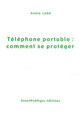 Téléphone portable : comment se protéger