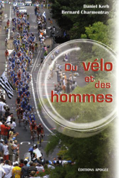 Du vélo et des hommes en oferta