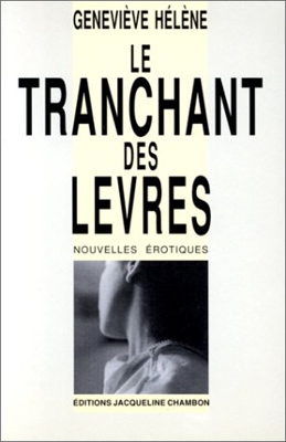 Le tranchant des levres