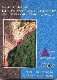 Sites d'escalade autour de Lyon (Collection Dülfer)