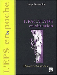 L'escalade en situation características