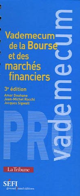 Vademecum de la bourse et des marché financiers