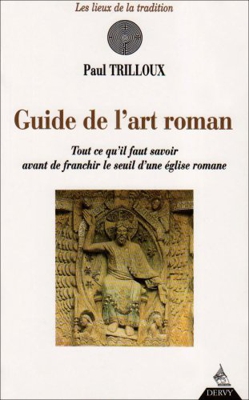 Guide de l'art roman (Arch Sac Ht Lie)