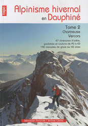 Alpinisme hivernal en Dauphiné : Tome 2, Chartreuse-Vercors en oferta