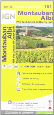 IGN 1 : 100 000 Montauban Albi: Top 100 Tourisme et Découverte. Patrimoine historique et naturel / Courbes de niveau / Routes et chemins / Itinéaires de randonnée / Compatible GPS (Ign Map)
