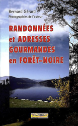 Randonnées et adresses gourmandes en Forêt-Noire características