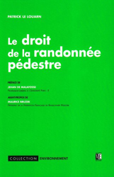 Droit de la randonnee pedeste (Le) (ENVIRONNEMENT) características