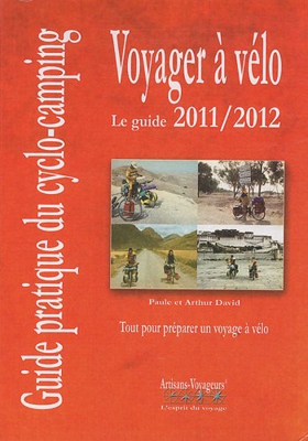 Voyager à vélo : Guide pratique du cyclo-camping