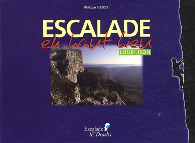 Escalade en haut lieu : Loue/Lison