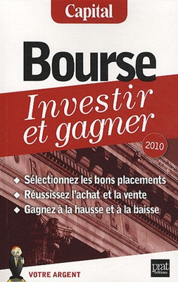 Bourse : Investir et gagner